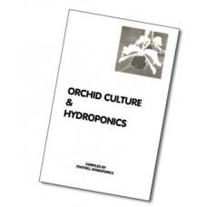 Orchid Culture & Hydroponics